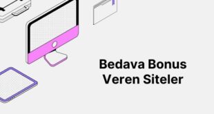 Bedava Bonus Veren Siteler