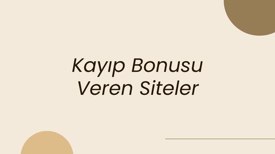 kayıp bonusu veren siteler